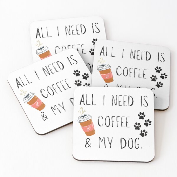 Item preview, All I need is coffee and my dog designed and sold by OceanBelle.