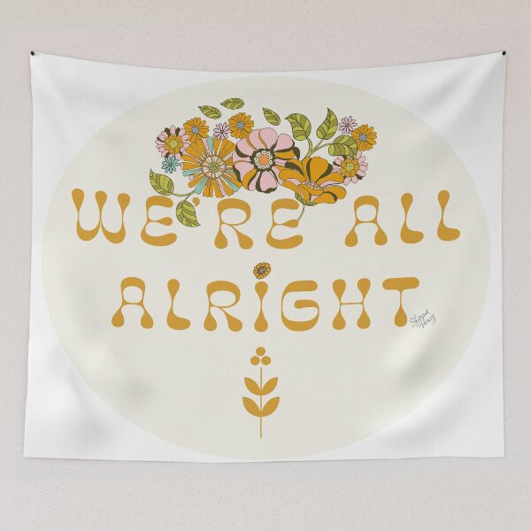 Item preview, We're All Alright 70's Retro designed and sold by Old Urban Farmhouse Design Studio.