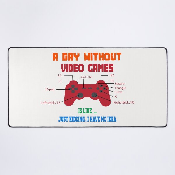 Item preview, Funny Gamer A Day Without Video Games Gaming Lover designed and sold by Salahboulehoual.