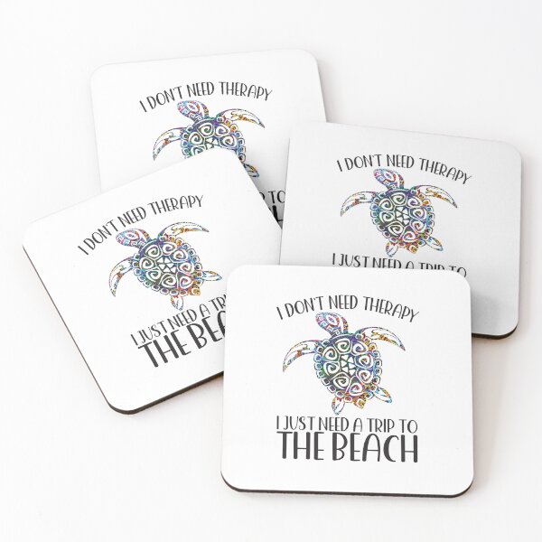 Item preview, I DON'T NEED THERAPY I JUST NEED A TRIP TO THE BEACH SEA TURTLE designed and sold by ittybittyowl.
