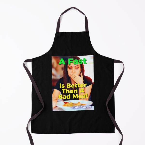 Item preview, Irish Proverb - A Fast Is Better Than A Bad Meal designed and sold by IrishProverbs.