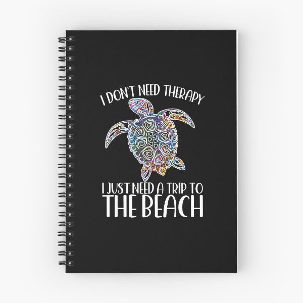 Item preview, I DON'T NEED THERAPY I JUST NEED A TRIP TO THE BEACH SEA TURTLE designed and sold by ittybittyowl.