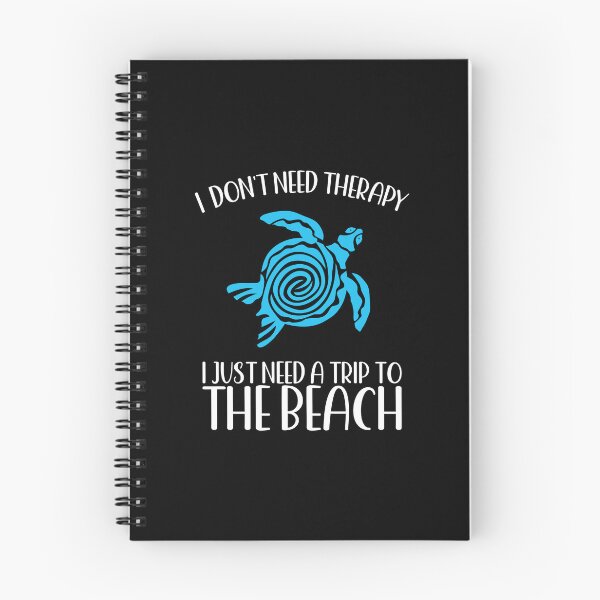 Item preview, I DON'T NEED THERAPY I JUST NEED A TRIP TO THE BEACH SEA TURTLE designed and sold by ittybittyowl.