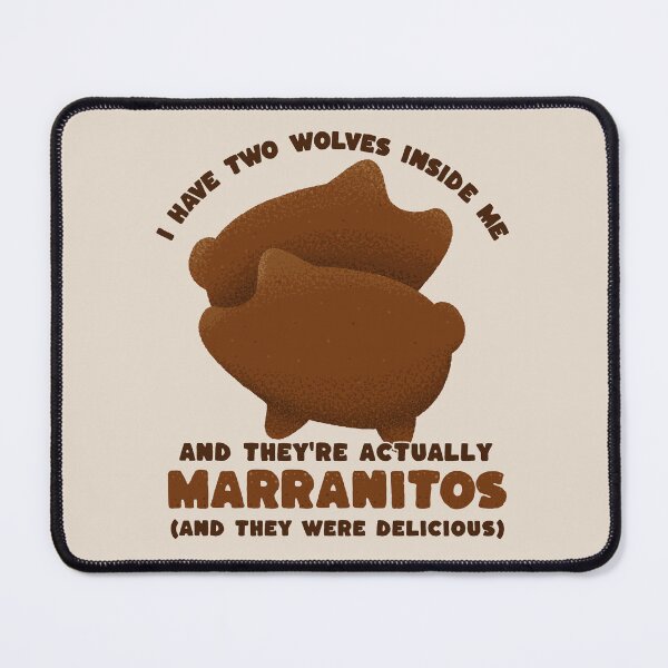 Item preview, I have two wolves inside me - marranitos - mexican food designed and sold by abowersock.