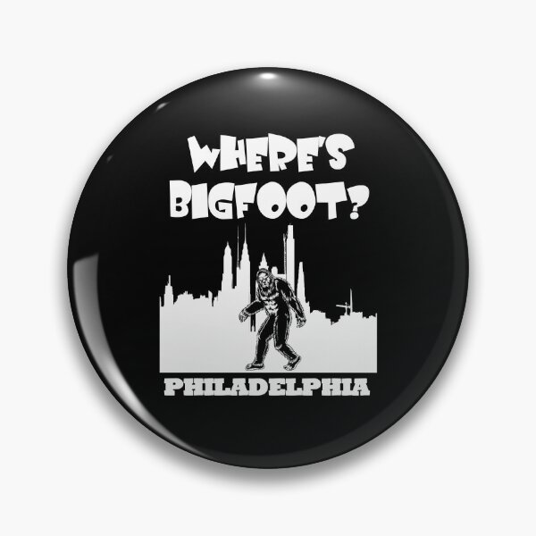 Item preview, Bigfoot in Philadelphia PA Bigfoot gift graphic funny gift designed and sold by BRtisticDesigns.