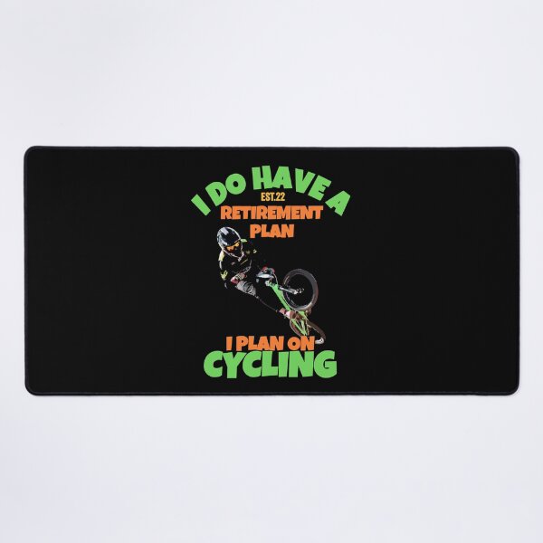 Item preview, I DO HAVE RETIREMENT PLAN I PLAN ON CYCLING designed and sold by GAADesignz.