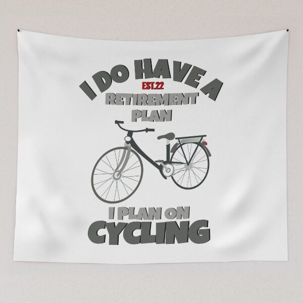 Item preview, I DO HAVE RETIREMENT PLAN I PLAN ON CYCLING designed and sold by GAADesignz.