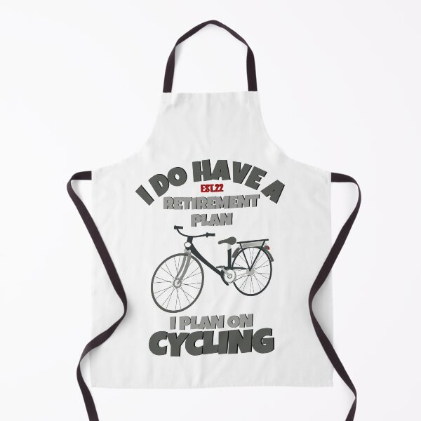 Item preview, I DO HAVE RETIREMENT PLAN I PLAN ON CYCLING designed and sold by GAADesignz.