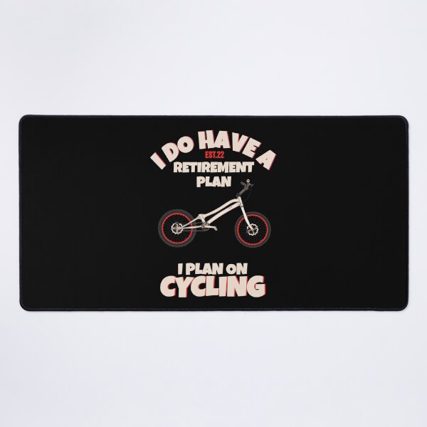 Item preview, I DO HAVE RETIREMENT PLAN I PLAN ON CYCLING designed and sold by GAADesignz.