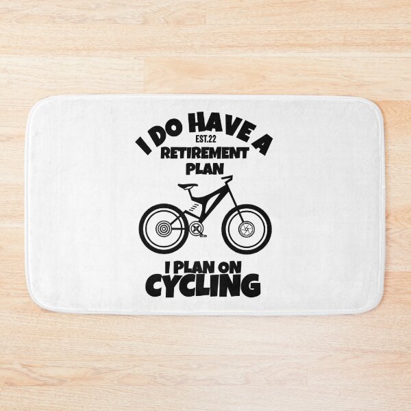 Item preview, I DO HAVE RETIREMENT PLAN I PLAN ON CYCLING designed and sold by GAADesignz.