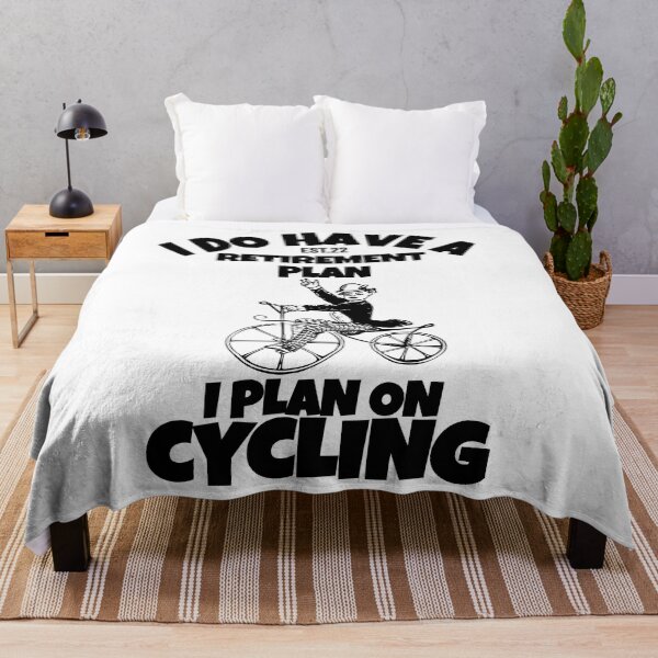 Item preview, I DO HAVE RETIREMENT PLAN I PLAN ON CYCLING designed and sold by GAADesignz.