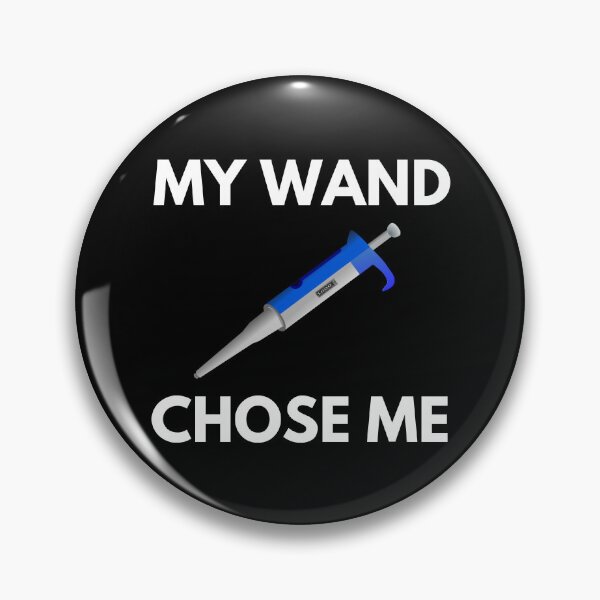 Item preview, My Wand Chose Me - Funny Lab Tech, Microbiology, Molecular Biology, Neuroscience, Chemistry Humor, Science Humor designed and sold by jadedscientist.