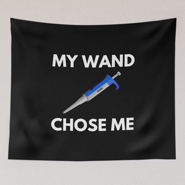 Item preview, My Wand Chose Me - Funny Lab Tech, Microbiology, Molecular Biology, Neuroscience, Chemistry Humor, Science Humor designed and sold by jadedscientist.