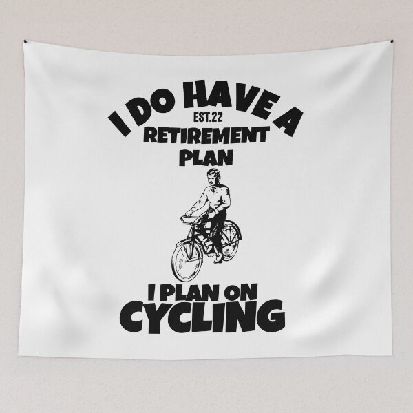 Item preview, I DO HAVE RETIREMENT PLAN I PLAN ON CYCLING designed and sold by GAADesignz.