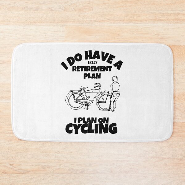 Item preview, I DO HAVE RETIREMENT PLAN I PLAN ON CYCLING designed and sold by GAADesignz.