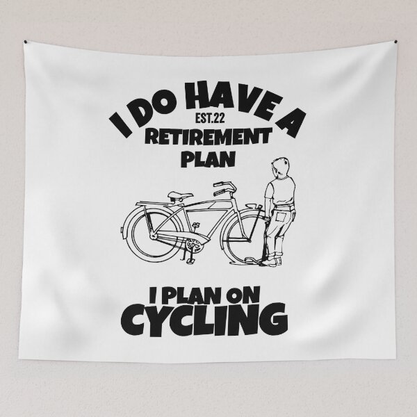 Item preview, I DO HAVE RETIREMENT PLAN I PLAN ON CYCLING designed and sold by GAADesignz.