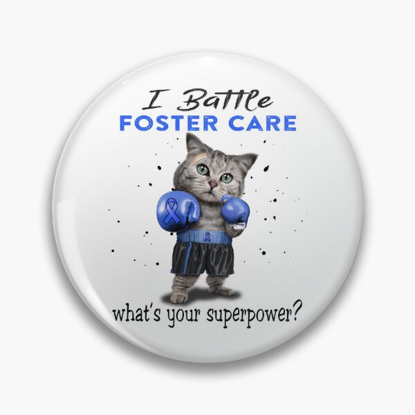 Item preview, Foster Care Warrior - I Battle Foster Care What Is Your Superpower? designed and sold by Jennpak.