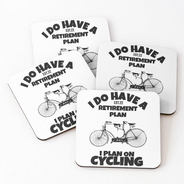 Item preview, I DO HAVE RETIREMENT PLAN I PLAN ON CYCLING designed and sold by GAADesignz.