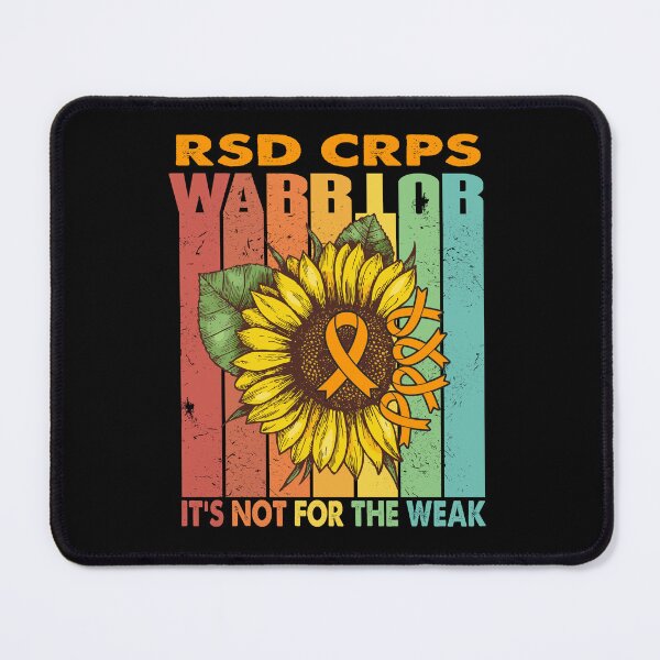 Item preview, RSD CRPS Warrior - IT IS NOT FOR THE WEAK designed and sold by Fernandezf.