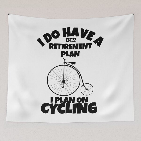 Item preview, I DO HAVE RETIREMENT PLAN I PLAN ON CYCLING designed and sold by GAADesignz.