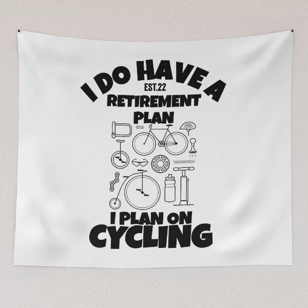 Item preview, I DO HAVE RETIREMENT PLAN I PLAN ON CYCLING designed and sold by GAADesignz.