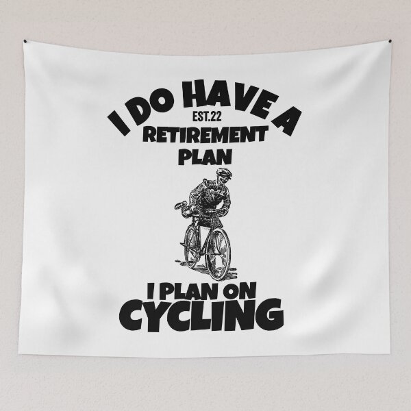 Item preview, I DO HAVE RETIREMENT PLAN I PLAN ON CYCLING designed and sold by GAADesignz.