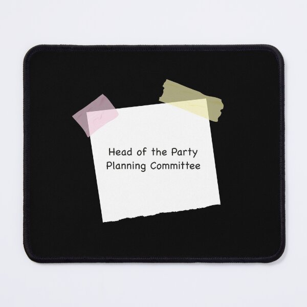 Item preview, Head of the Party Planning Committee designed and sold by livetogether.