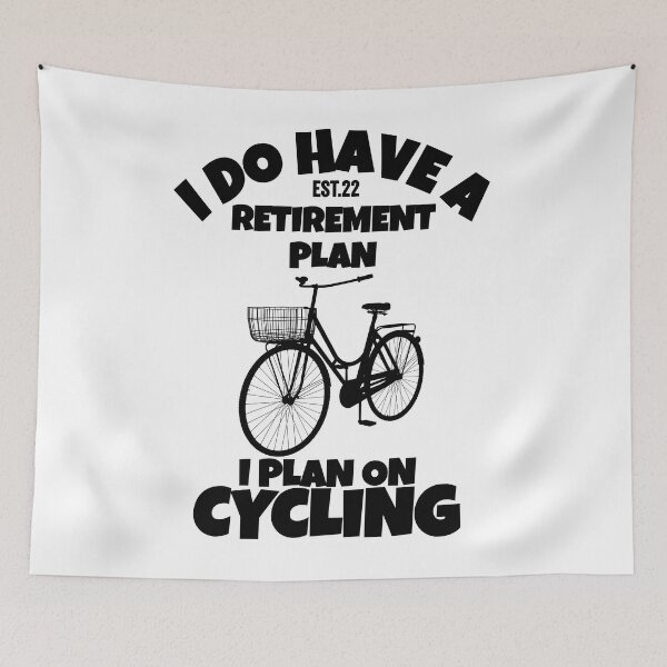 Item preview, I DO HAVE RETIREMENT PLAN I PLAN ON CYCLING designed and sold by GAADesignz.
