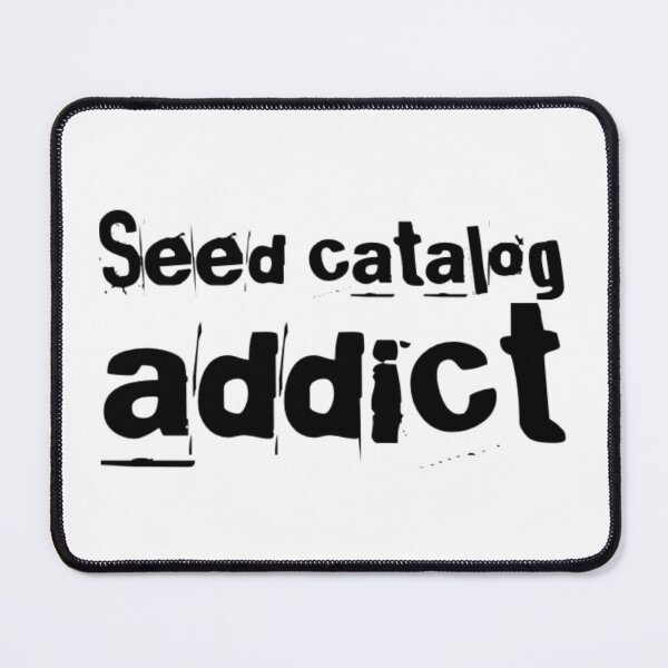Item preview, Seed Catalog Addict designed and sold by homesteadswag.