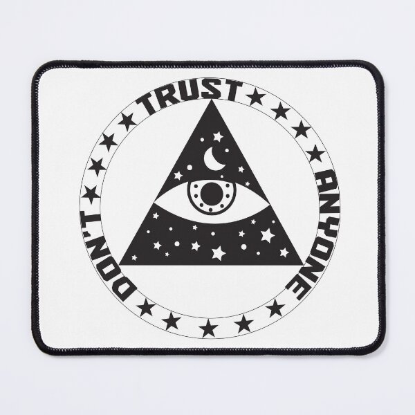 Item preview, Dont Trust Anyone Hoodie T-Shirts Pyramid Illuminati Eye Women Men designed and sold by Mannoucha ⭐⭐⭐⭐⭐ ( 1,978 reviews ).
