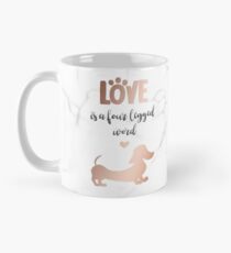 Rose Gold & Marble 'Liebe ist ein vierbeiniges Wort' Glattes Haar Dackel Tasse