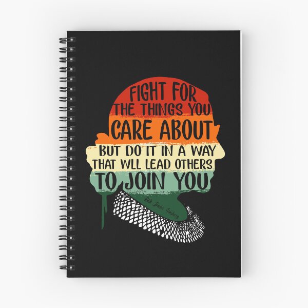 Item preview, Fight for The Things You Care About Political Feminist  RBG Quote Ruth designed and sold by Simeon	 Dorelus.