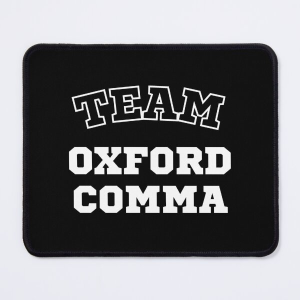 Item preview, Team Oxford Comma - Funny Back To School Gift, English Teacher Gift designed and sold by Sophie’s Tees.