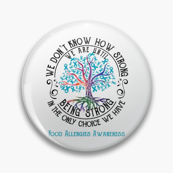 Item preview, Food Allergies Awareness - Being Strong In The Only Choice We Have designed and sold by CansellBar.