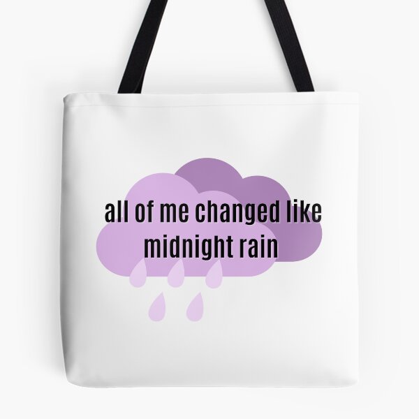Item preview, taylor swift midnight rain - all of me changed like midnight rain  designed and sold by em-designss.