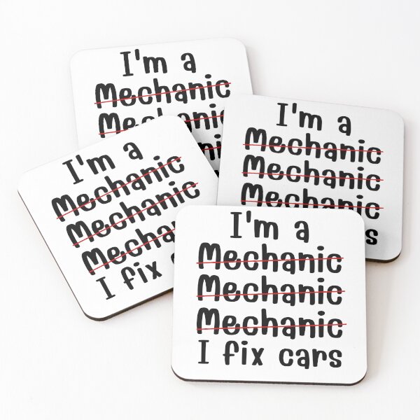 Item preview, I'm A Mechanic I Fix Cars - Funny Mechanic Quotes designed and sold by chetan786.