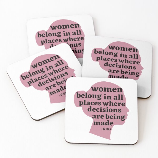 Item preview, women belong in all places where decisions are being made - RBG designed and sold by em-designss.