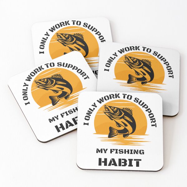 Item preview, I only work to support my fishing habit | Fishing Lover | Funny designed and sold by BlessedConcepts.
