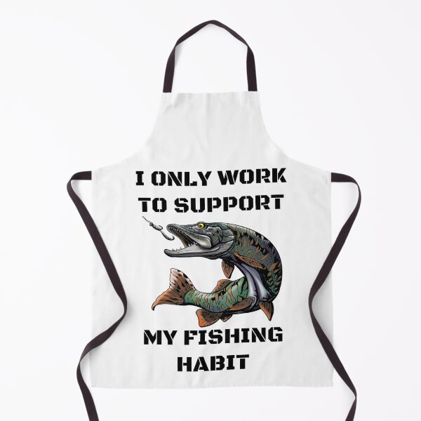Item preview, I only work to support my fishing habit | Fishing Lover | Funny designed and sold by BlessedConcepts.