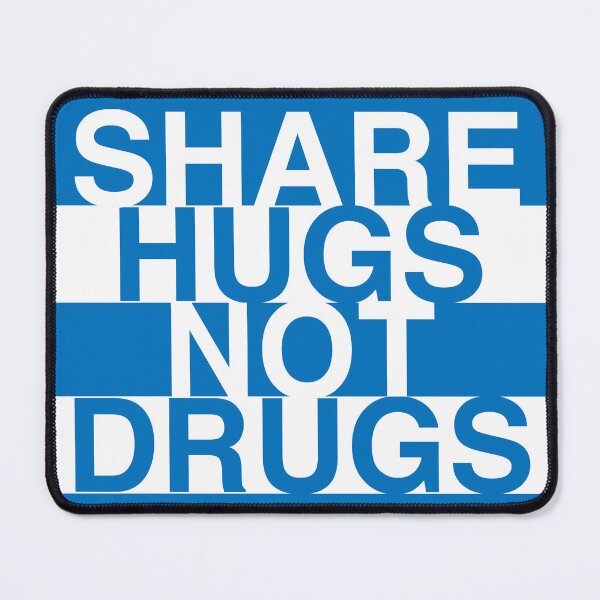 Item preview, Share Hugs Not Drugs Sober Life Straight Edge Positive Mental Attitude designed and sold by xpelawix.