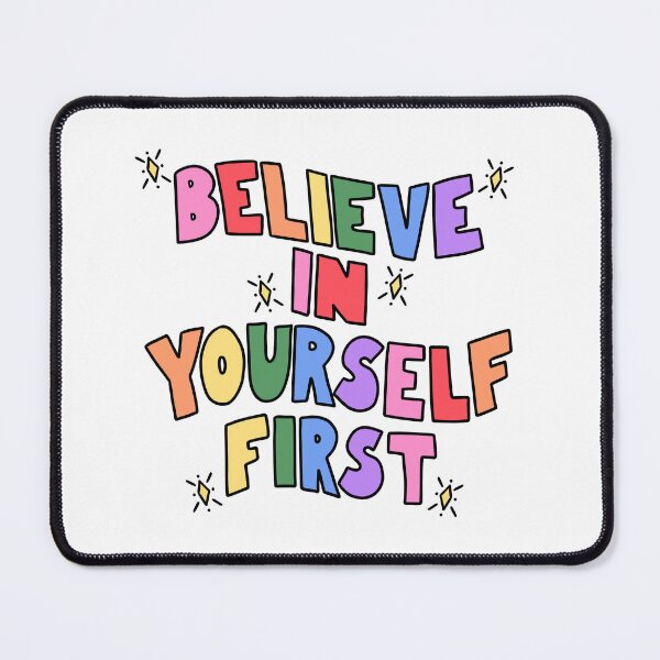 Item preview, Believe In Yourself First designed and sold by crystaldraws.