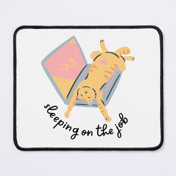 Item preview, Sleeping on the Job Cat Pun designed and sold by ThievingNargles.