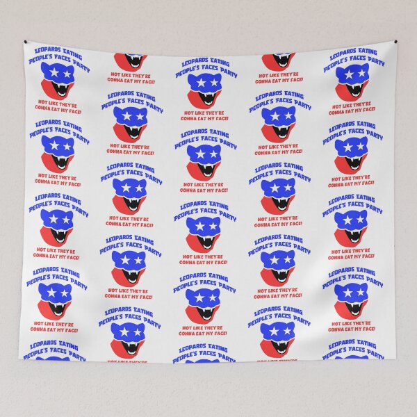 Item preview, Leopards Eating Peoples Face Party Political Parody designed and sold by ArcArtsStudios.