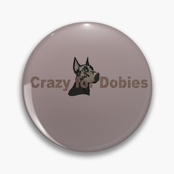 Item preview, Crazy for Dobies designed and sold by Lyngianni.