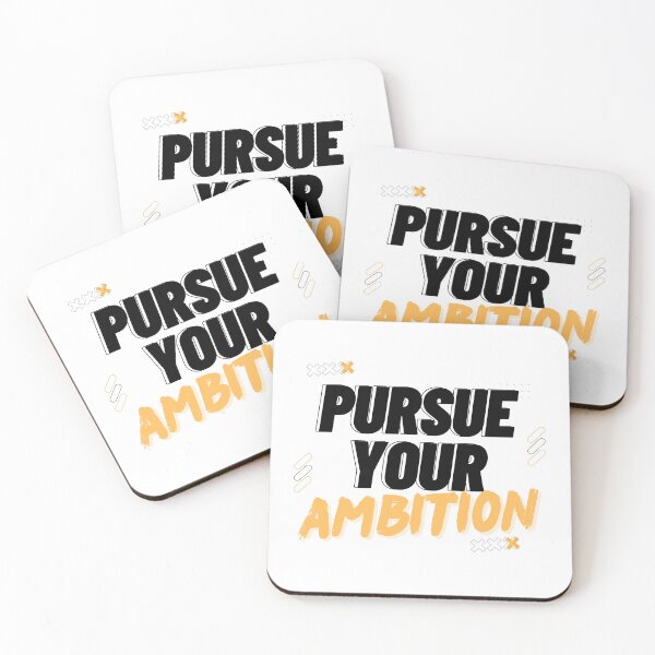 Item preview, PURSUE YOUR AMBITION designed and sold by Kaizen-Shop.