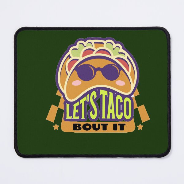 Item preview, Lets Taco  Bout it designed and sold by Lakki-s.