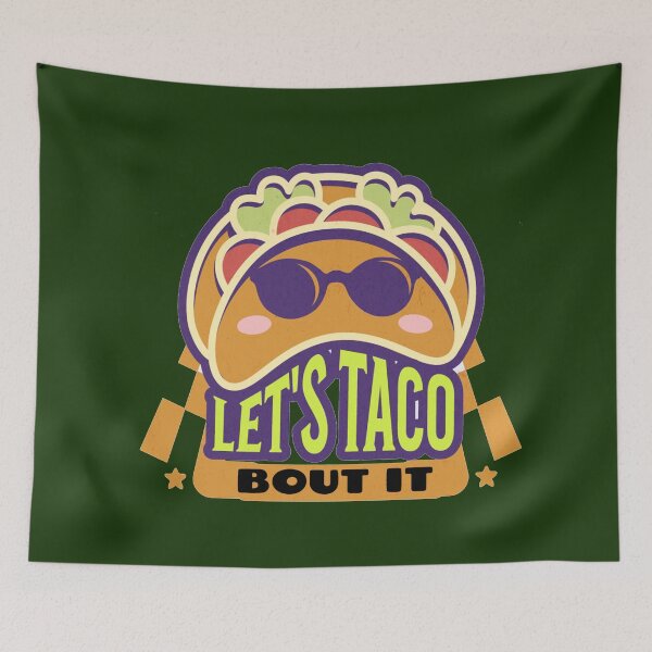 Item preview, Lets Taco  Bout it designed and sold by Lakki-s.