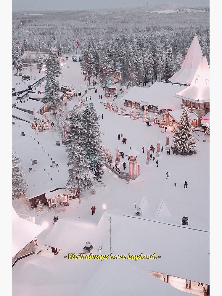 "We'll always have Lapland Lapland City travel photo with vintage