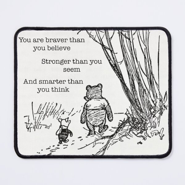 Item preview, Winnie-the-Pooh Quote designed and sold by PoeTatoes.