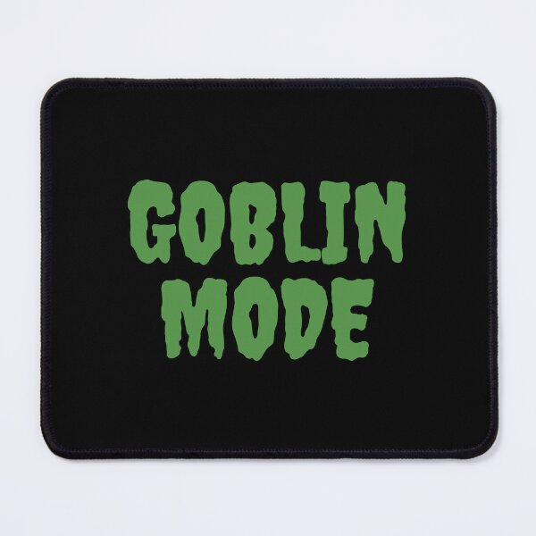 Item preview, Goblin Mode designed and sold by Mclickster.